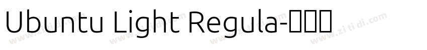 Ubuntu Light Regula字体转换